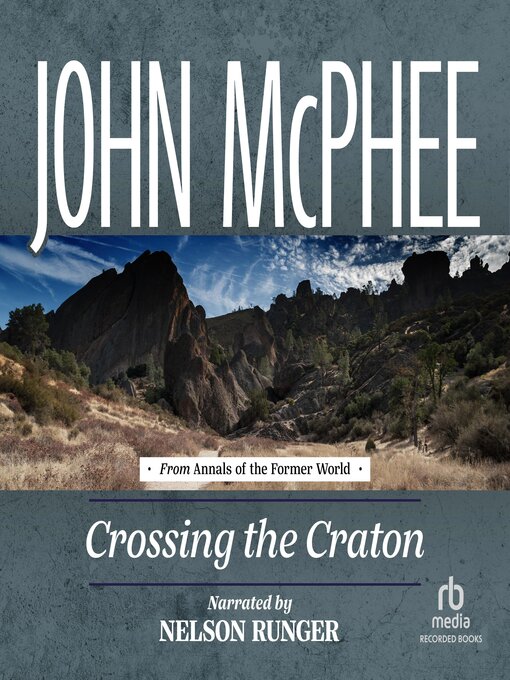 Title details for Crossing the Craton by John McPhee - Available